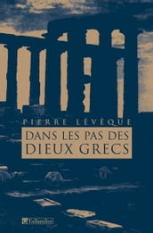 Dans les pas des dieux grecs