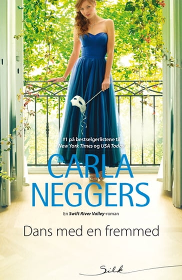 Dans med en fremmed - Carla Neggers