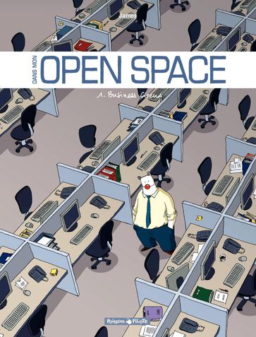 Dans mon Open Space - Tome 1 - Business Circus - James