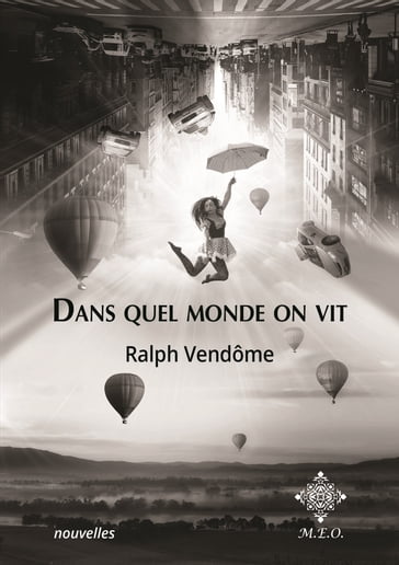 Dans quel monde on vit - Ralph Vendôme
