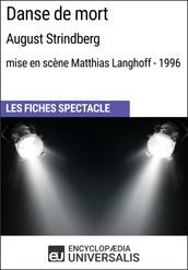 Danse de mort (August Strindberg - mise en scène Matthias Langhoff - 1996)