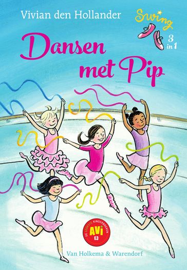 Dansen met Pip - Vivian den Hollander