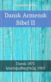 Dansk Armensk Bibel II