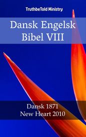 Dansk Engelsk Bibel VIII