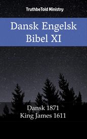 Dansk Engelsk Bibel XI