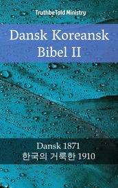 Dansk Koreansk Bibel II