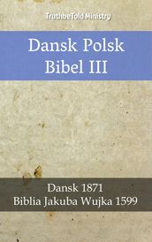 Dansk Polsk Bibel III