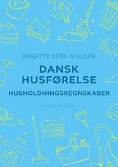 Dansk husførelse. Husholdningsregnskaber