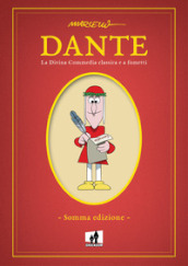 Dante. La Divina Commedia classica e a fumetti