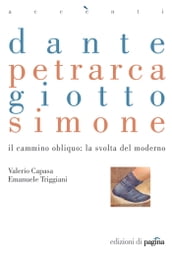 Dante Petrarca Giotto Simone