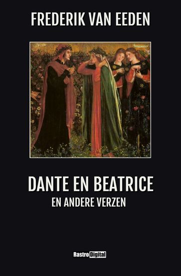 Dante en Beatrice en andere verzen - Frederik van Eeden