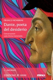 Dante, poeta del desiderio Volume I