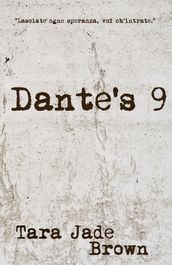 Dante s 9