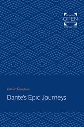 Dante s Epic Journeys