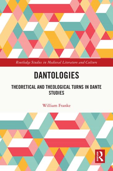 Dantologies - William Franke