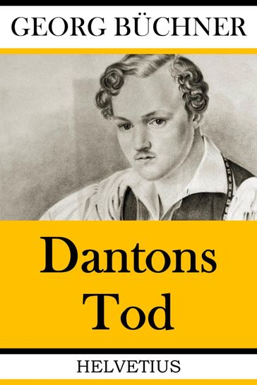 Dantons Tod - Georg Buchner