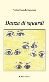 Danza di sguardi