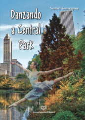 Danzando a Central Park