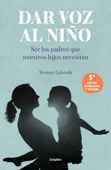 Dar voz al niño - Yvonne Laborda