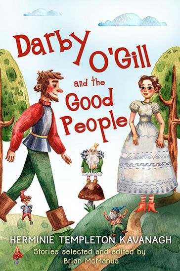 Darby O'Gill and the Good People - Brian McManus