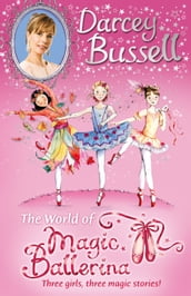 Darcey Bussell s World of Magic Ballerina