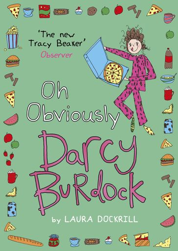 Darcy Burdock: Oh, Obviously - Laura Dockrill