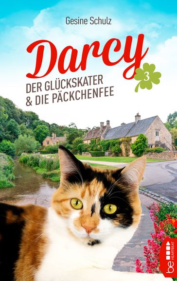 Darcy - Der Glückskater und die Päckchenfee - Gesine Schulz