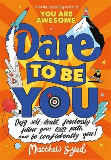 Dare to Be You - Matthew Syed