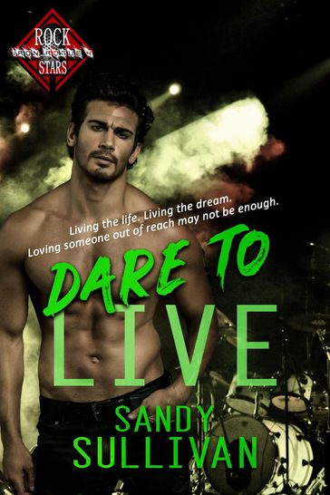 Dare to Live - Sandy Sullivan