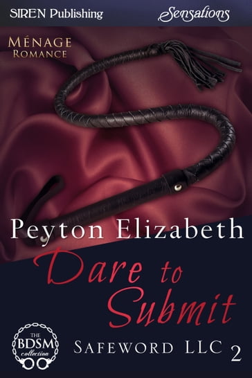 Dare to Submit - Elizabeth Peyton