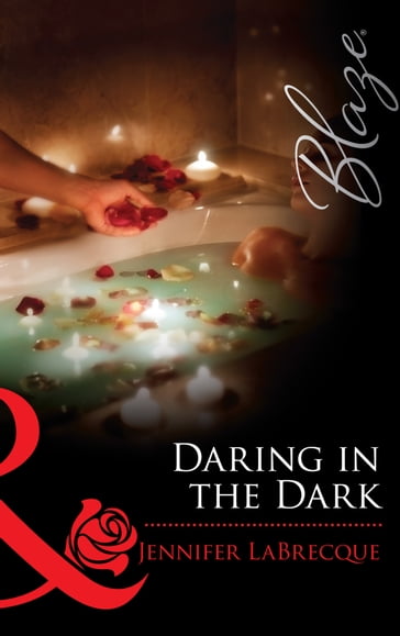 Daring in the Dark (Mills & Boon Blaze) (24 Hours, Book 6) - Jennifer LaBrecque