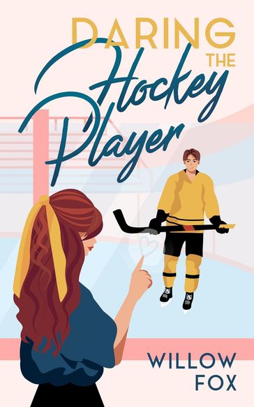 Daring the Hockey Player - Willow Fox