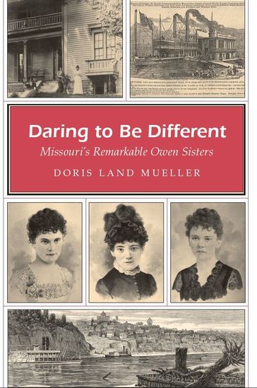 Daring to Be Different - Doris Land Mueller