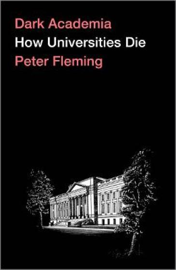 Dark Academia - Peter Fleming