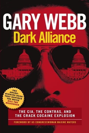 Dark Alliance - Gary Webb