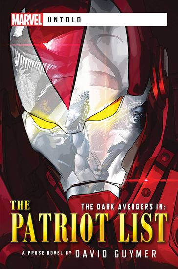 Dark Avengers: The Patriot List - David Guymer