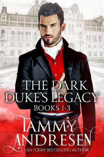 Dark Duke's Legacy Collection - Tammy Andresen