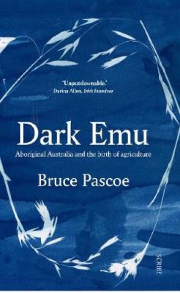 Dark Emu - Bruce Pascoe