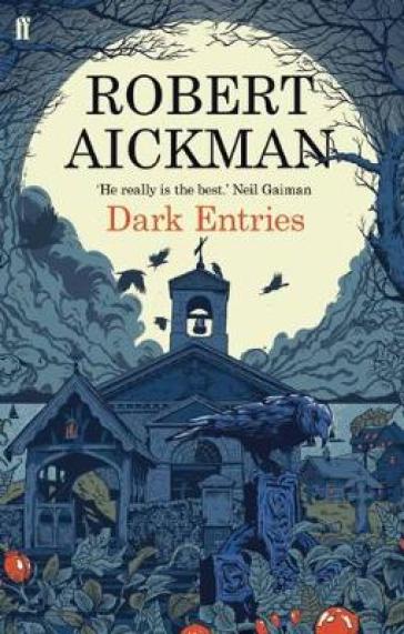 Dark Entries - Robert Aickman