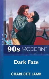 Dark Fate (Mills & Boon Vintage 90s Modern)
