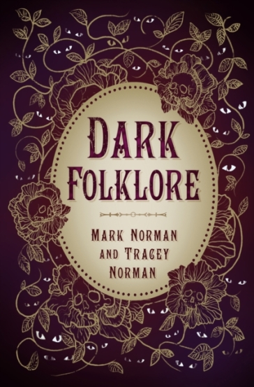 Dark Folklore - Mark Norman - Tracey Norman