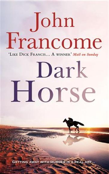 Dark Horse - John Francome