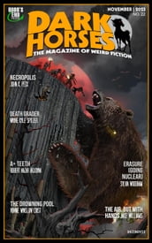Dark Horses: The Magazine of Weird Fiction No. 22 November 2023