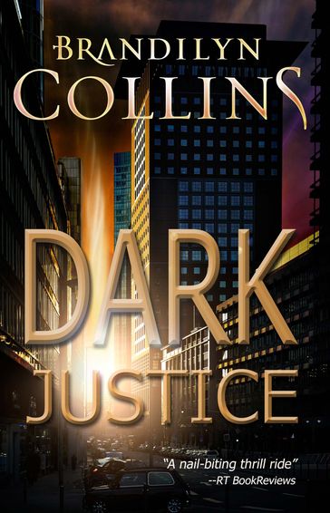 Dark Justice - Brandilyn Collins