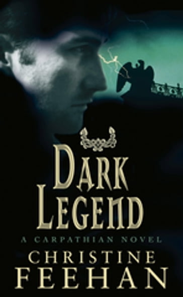 Dark Legend - Christine Feehan