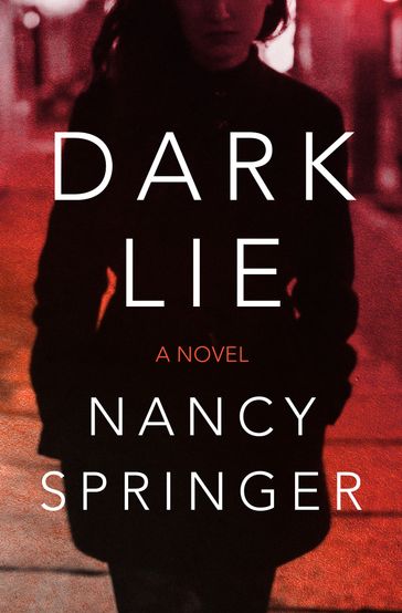 Dark Lie - Nancy Springer