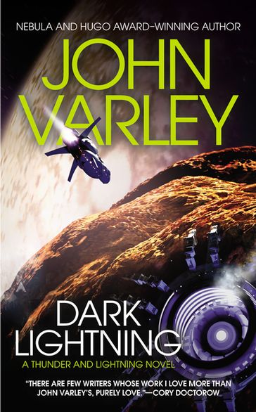 Dark Lightning - John Varley