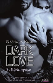 Dark Love T3