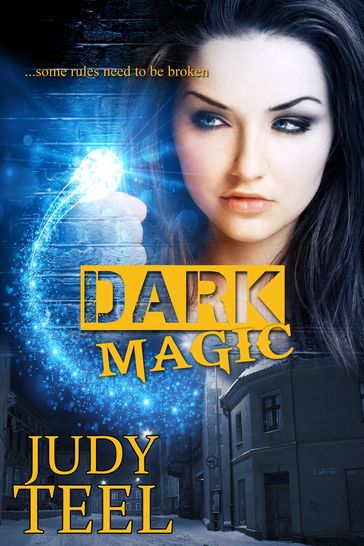 Dark Magic - Judy Teel