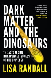 Dark Matter and the Dinosaurs